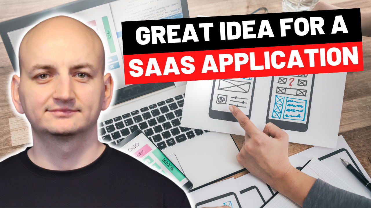 How to Find a Great Idea for Your Own SaaS Application